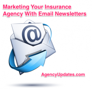 Email Newsletter Insurance Agency