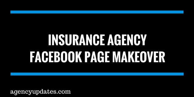 Insurance Facebook Page Makeover