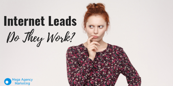Internet Leads: Do They Work?